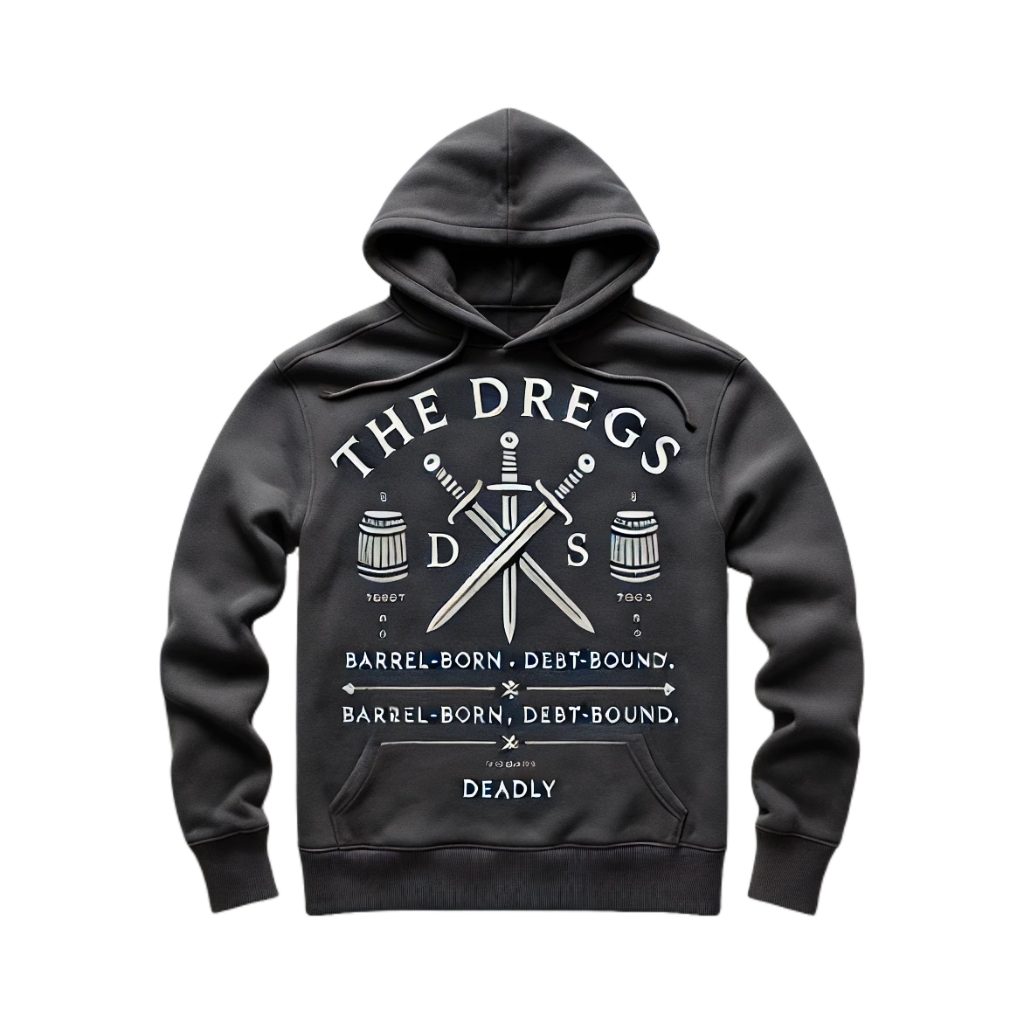 the dregs hoodie